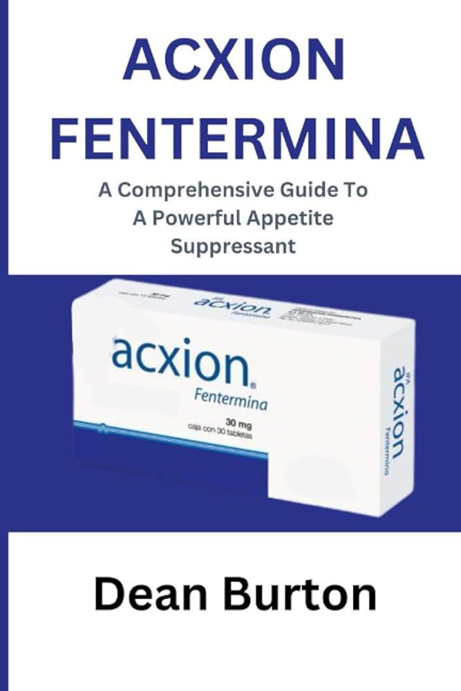 acxion fentermina 30 mg precio en mexico